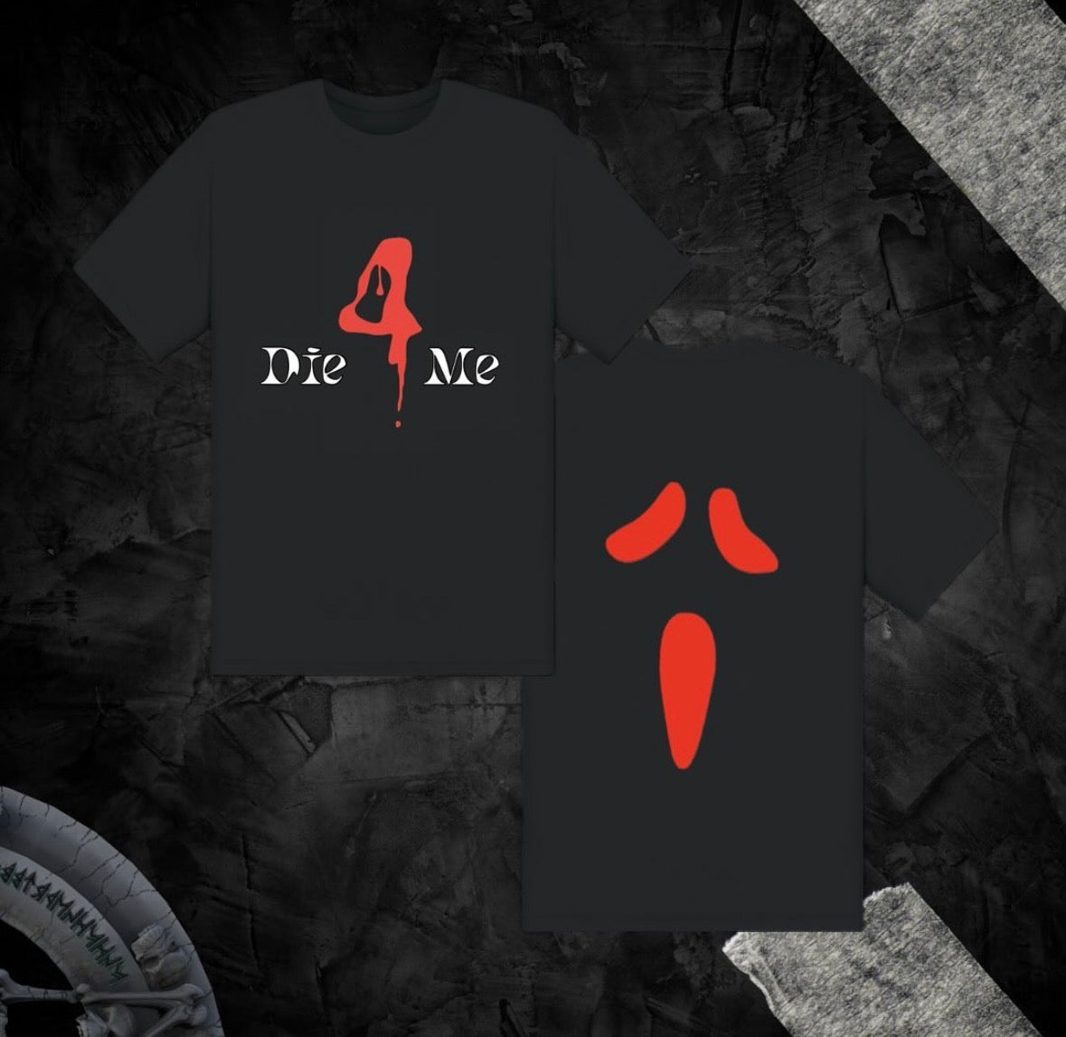 Die4Me T-Shirt